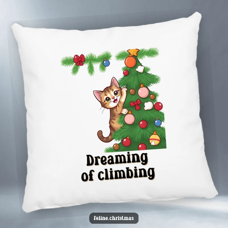 Funny tabby cat playfully attempting to climb a Christmas tree, depicted on a comfortable and decorative pillow.