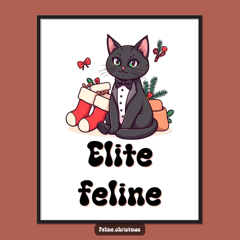 Funny Cat Poster: Elegant Tuxedo Cat, Stocking Stack Art