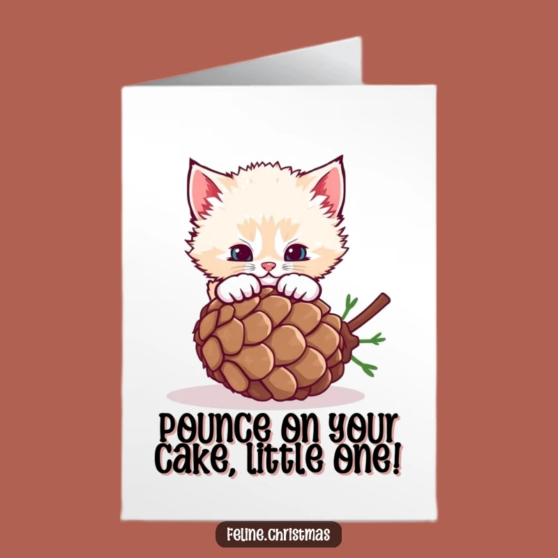 Free Printable Birthday Card: Kitten Pouncing Pinecone for Playful Wishes!