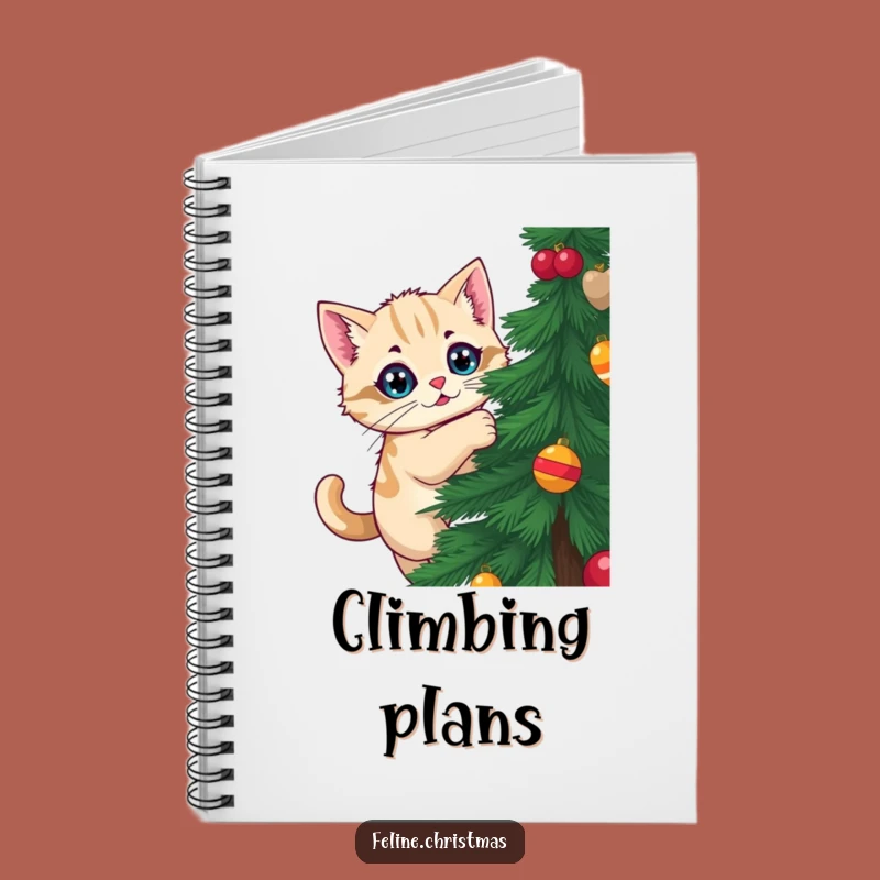 Funny Climbing Cat Christmas Notebook: Tree Climber Journal, Gift Idea